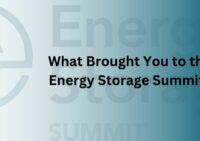 What Brought You to the Energy Storage Summit